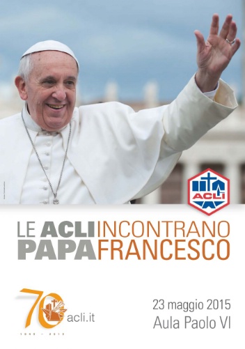 Le Acli da Papa Francesco
