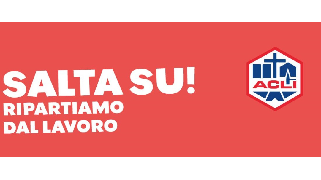 A Natale dona un'opportunità di lavoro con la campagna “Salta Su! Ripartiamo dal lavoro”